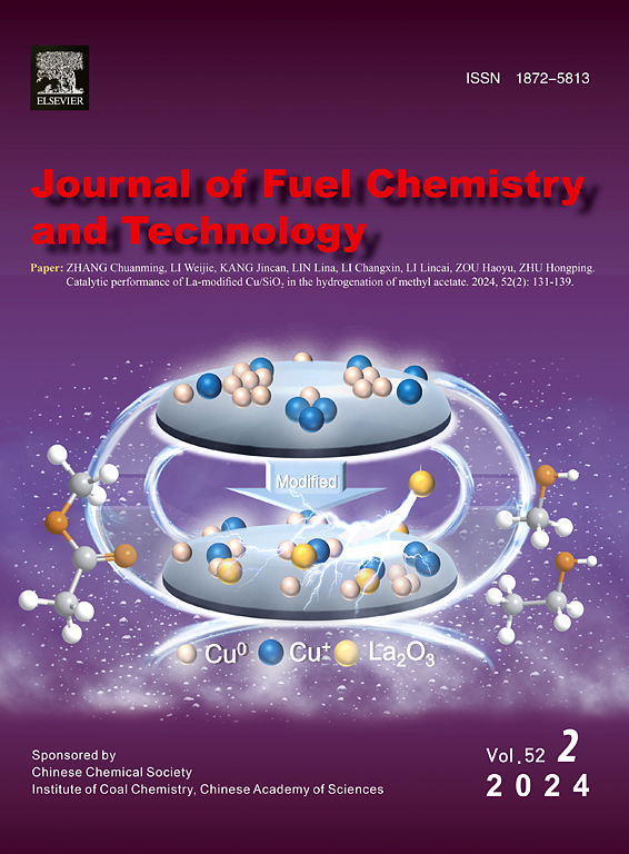 Go to journal home page - Journal of Fuel Chemistry and Technology